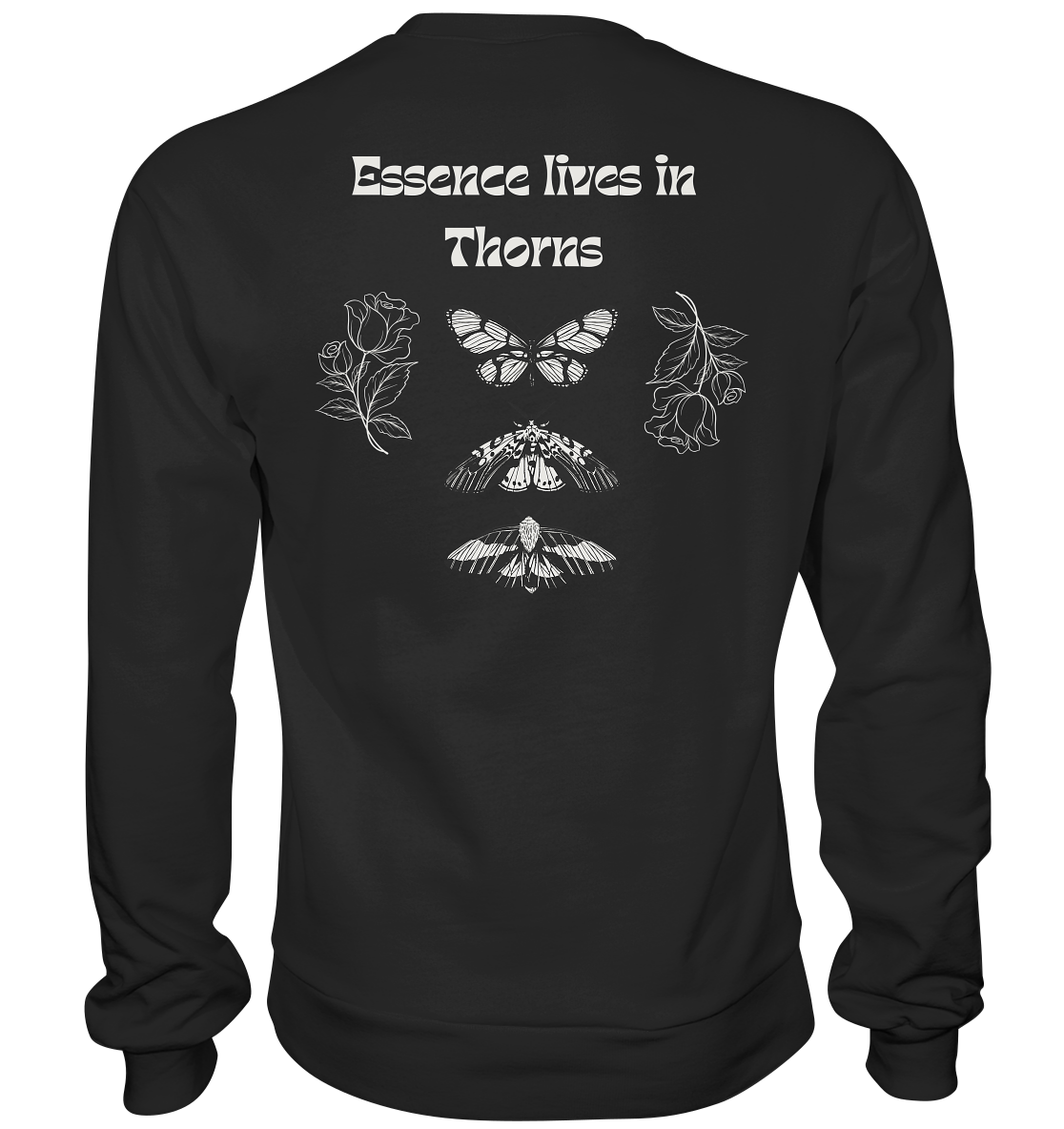 Roses and Thorns - Premium Sweatshirt